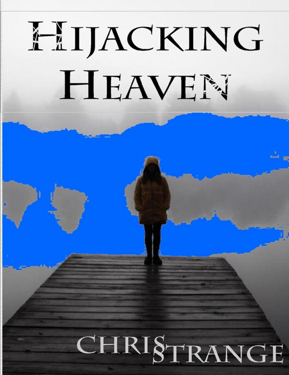 Big bigCover of Hijacking Heaven