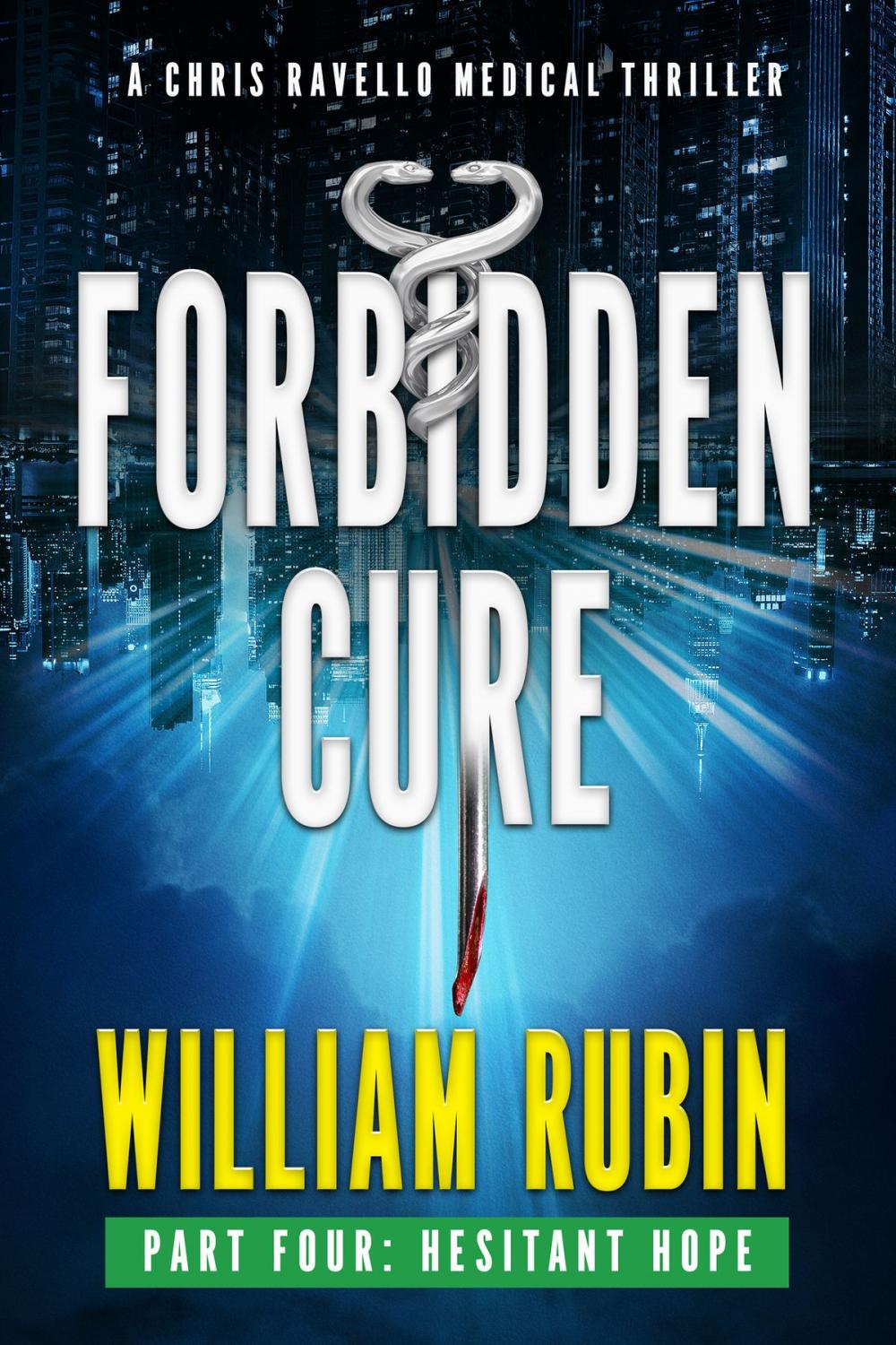 Big bigCover of Forbidden Cure Part Four: Hesitant Hope
