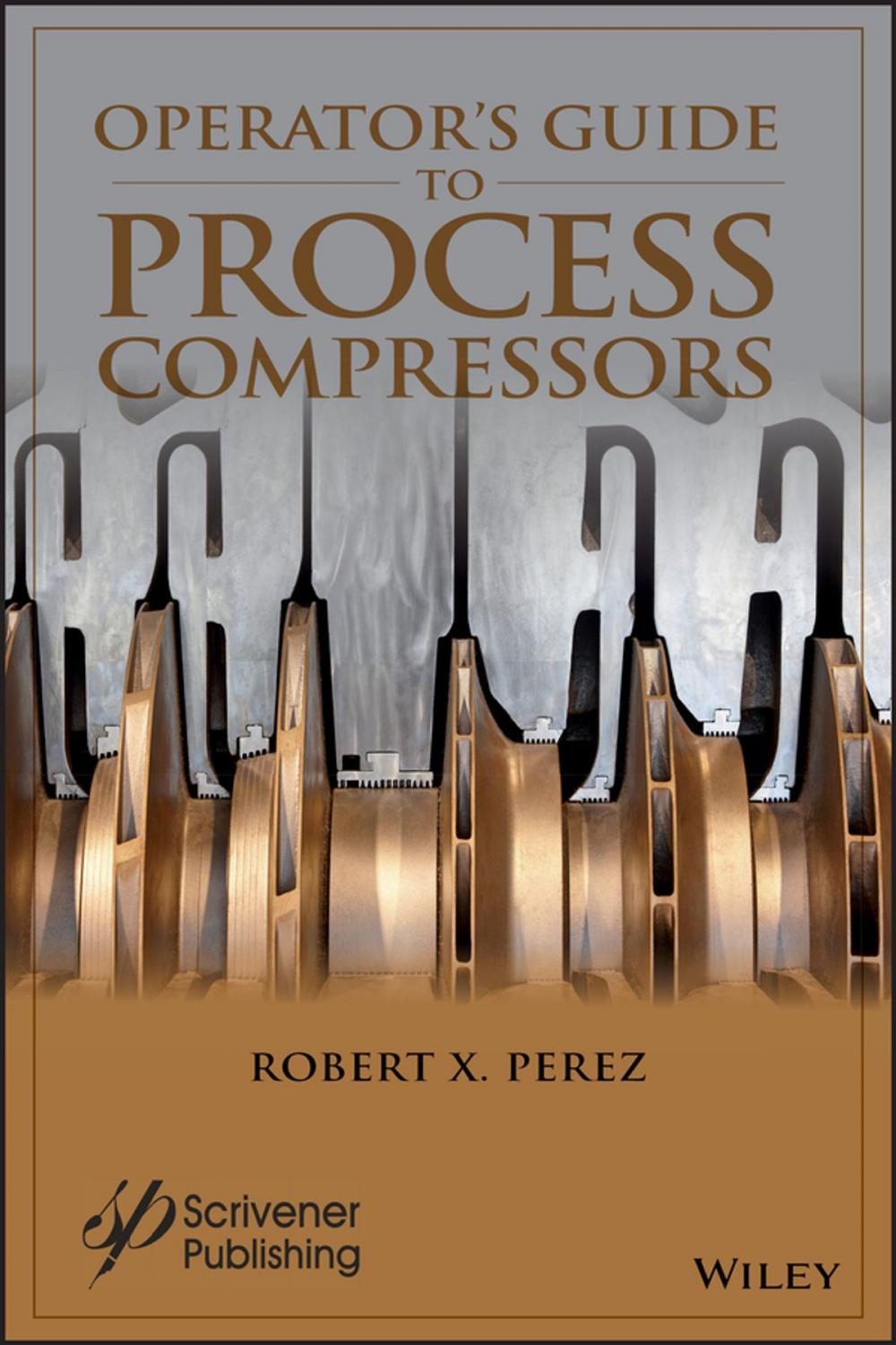 Big bigCover of Operator's Guide to Process Compressors