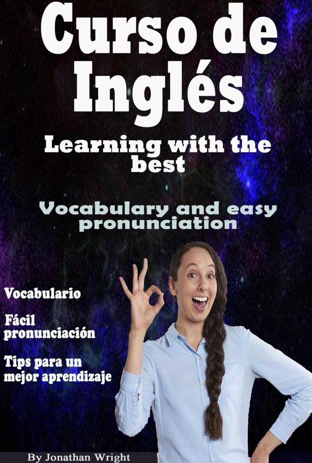 Big bigCover of Curso de Inglés. Learning With the Best: Vocabulary and Easy Pronunciation
