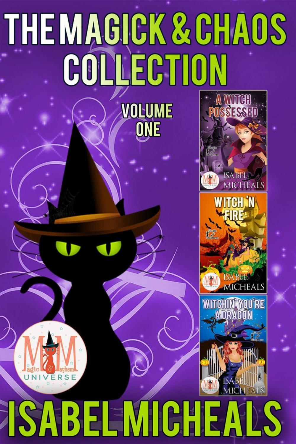 Big bigCover of The Magick & Chaos Collection: Magic and Mayhem Universe
