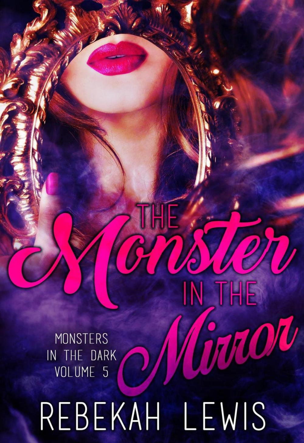 Big bigCover of The Monster in the Mirror