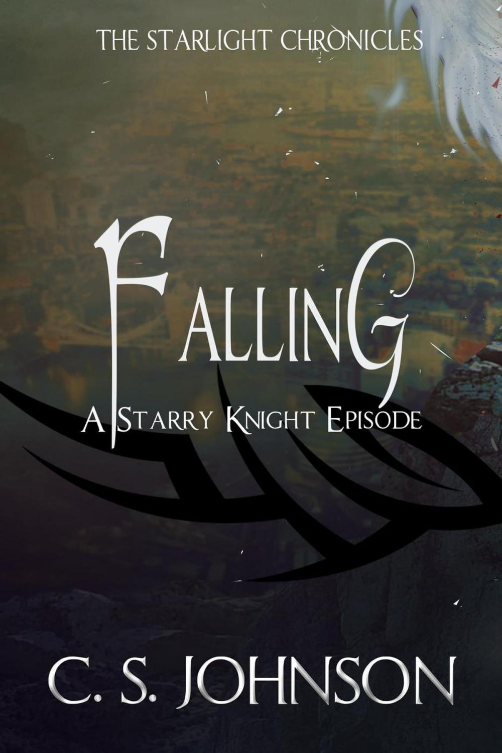 Big bigCover of Falling: A Starry Knight Episode of the Starlight Chronicles