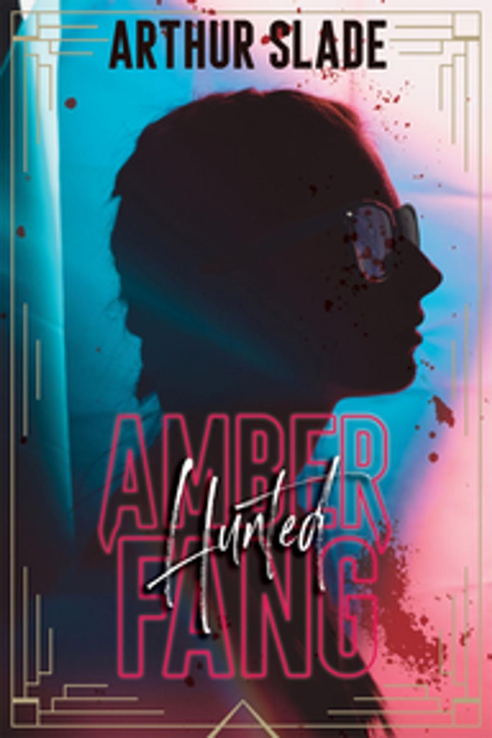 Big bigCover of Amber Fang: Hunted