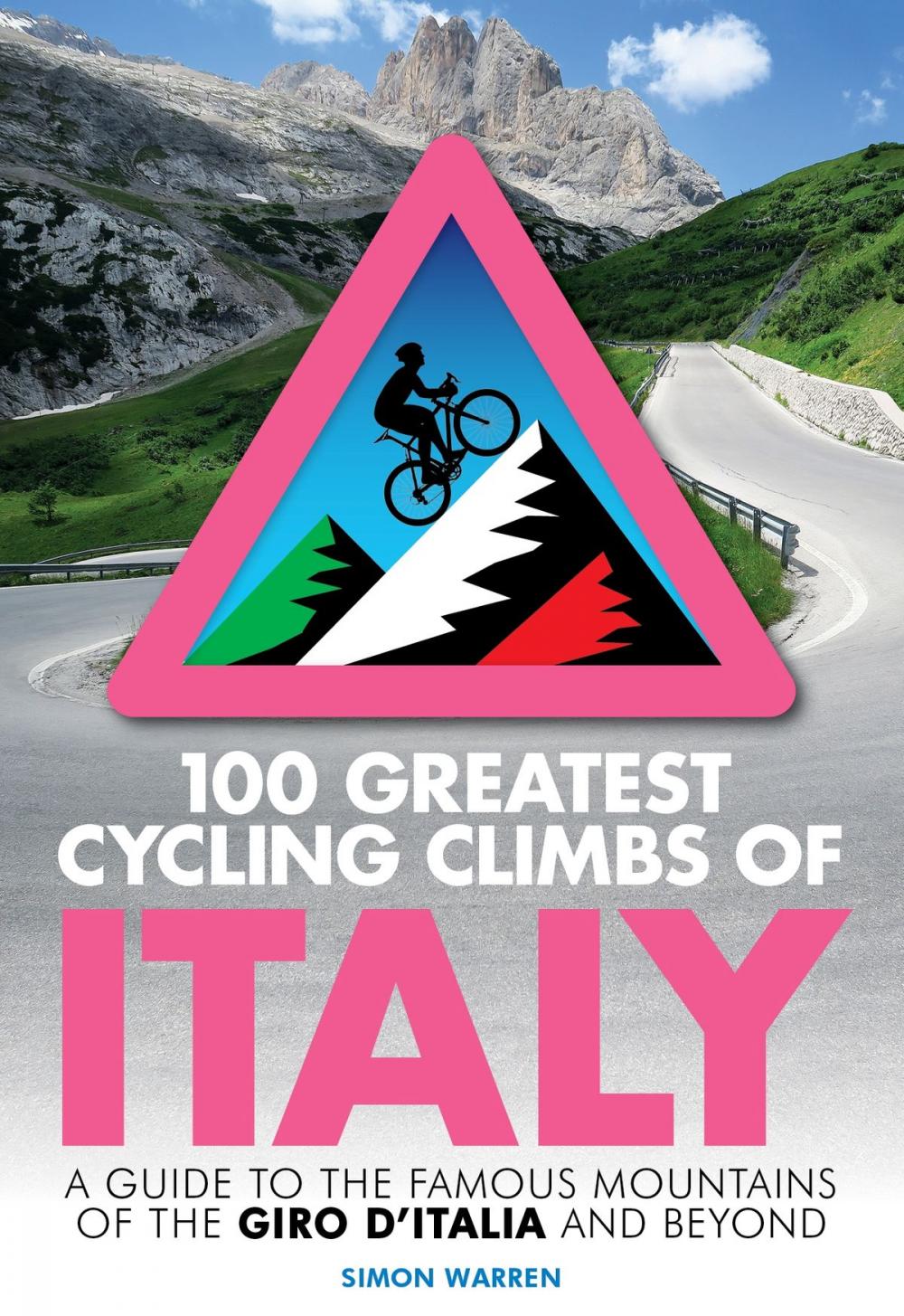 Big bigCover of 100 Greatest Cycling Climbs of Italy