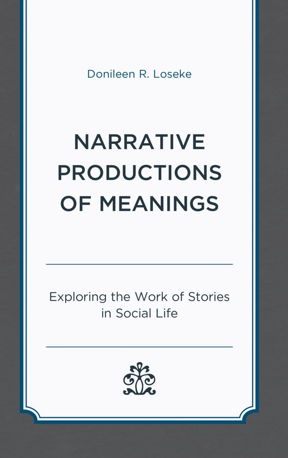 Big bigCover of Narrative Productions of Meanings