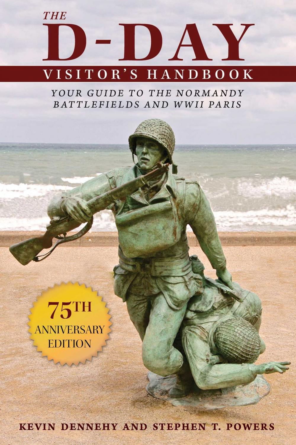 Big bigCover of The D-Day Visitor's Handbook