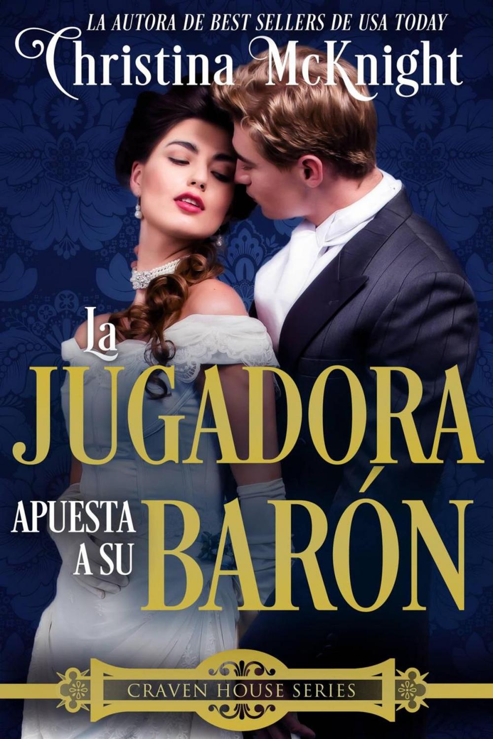 Big bigCover of La Jugadora apuesta a su Barón.