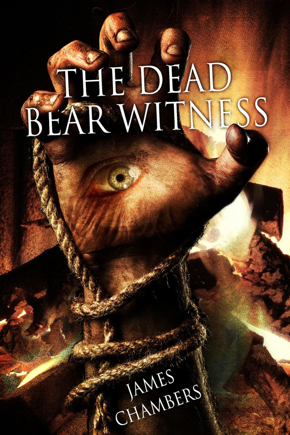 Big bigCover of The Dead Bear Witness