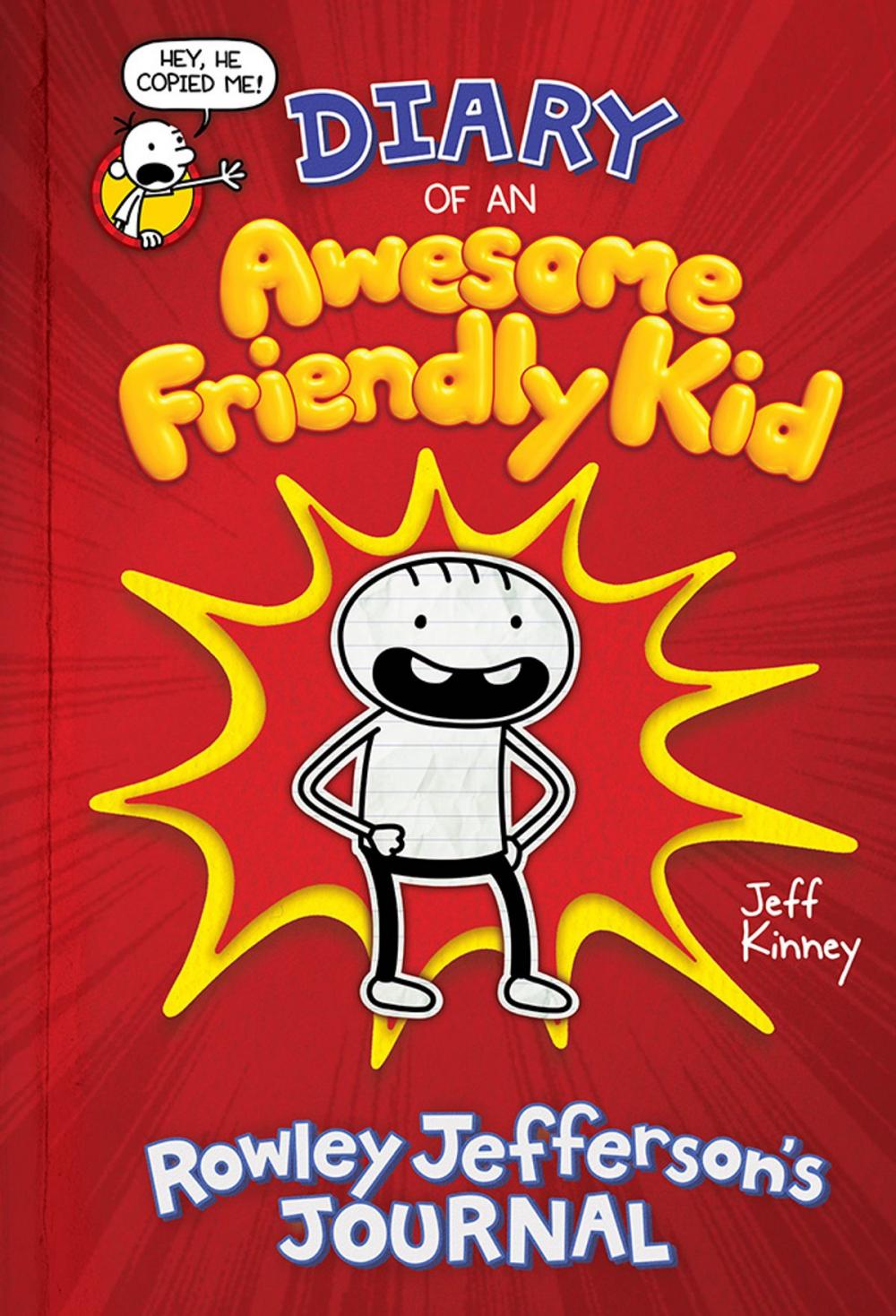 Big bigCover of Diary of an Awesome Friendly Kid: Rowley Jefferson's Journal