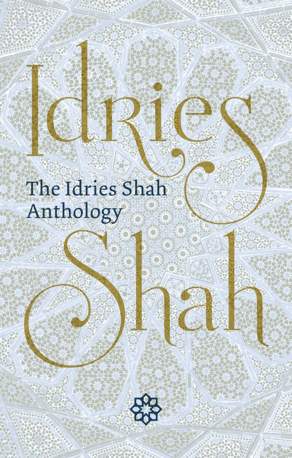 Big bigCover of The Idries Shah Anthology