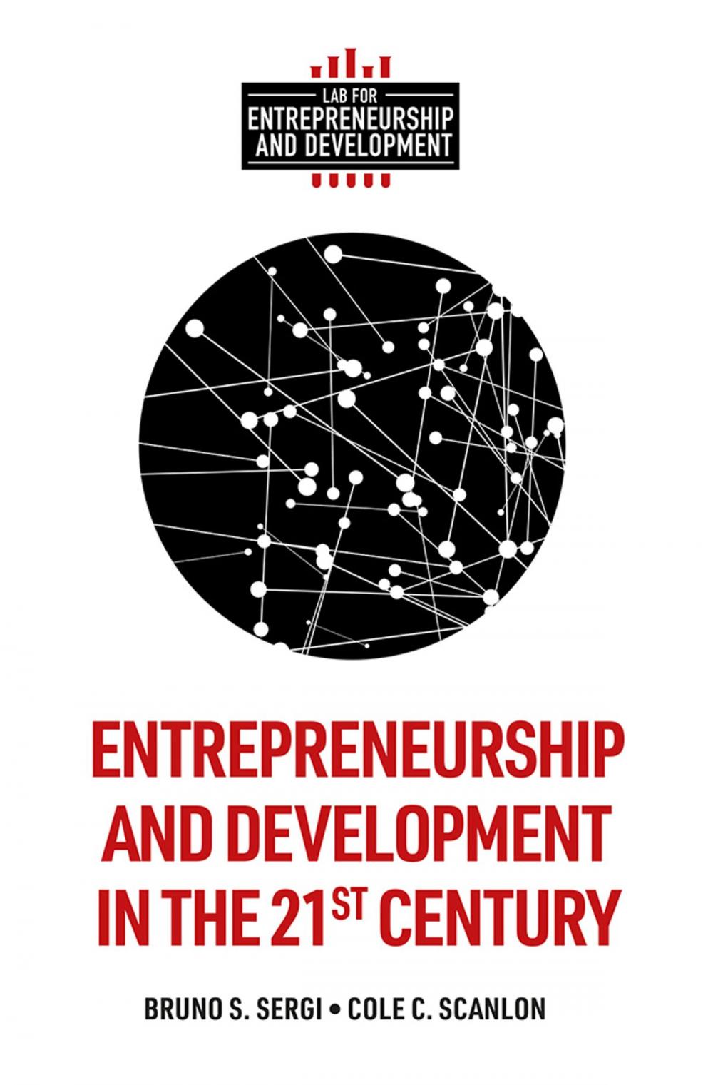 Big bigCover of Entrepreneurship and Development in the 21st Century