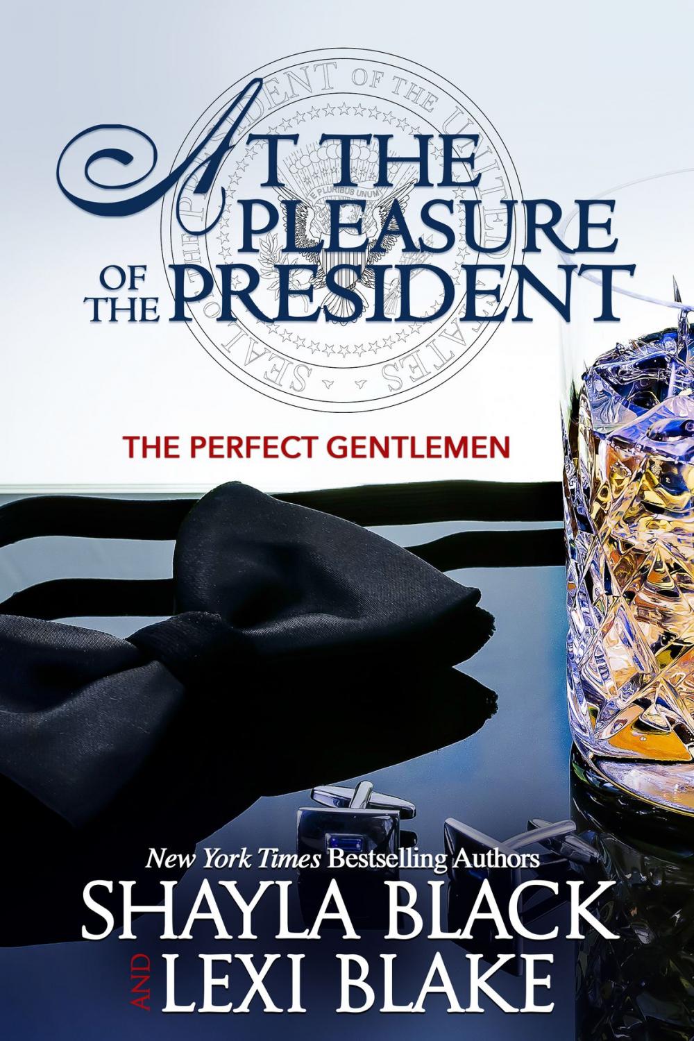 Big bigCover of At the Pleasure of the President