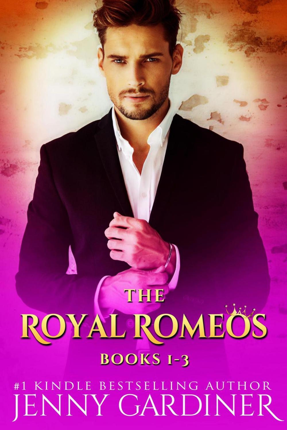 Big bigCover of The Royal Romeos Series (Books 1 - 3)