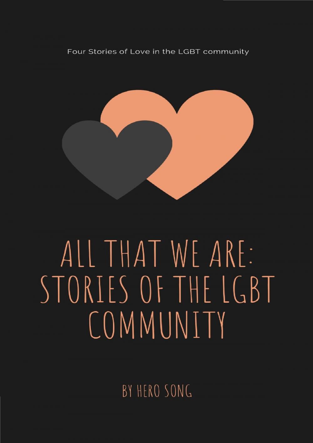 Big bigCover of All That We Are Stories of the LGBT community