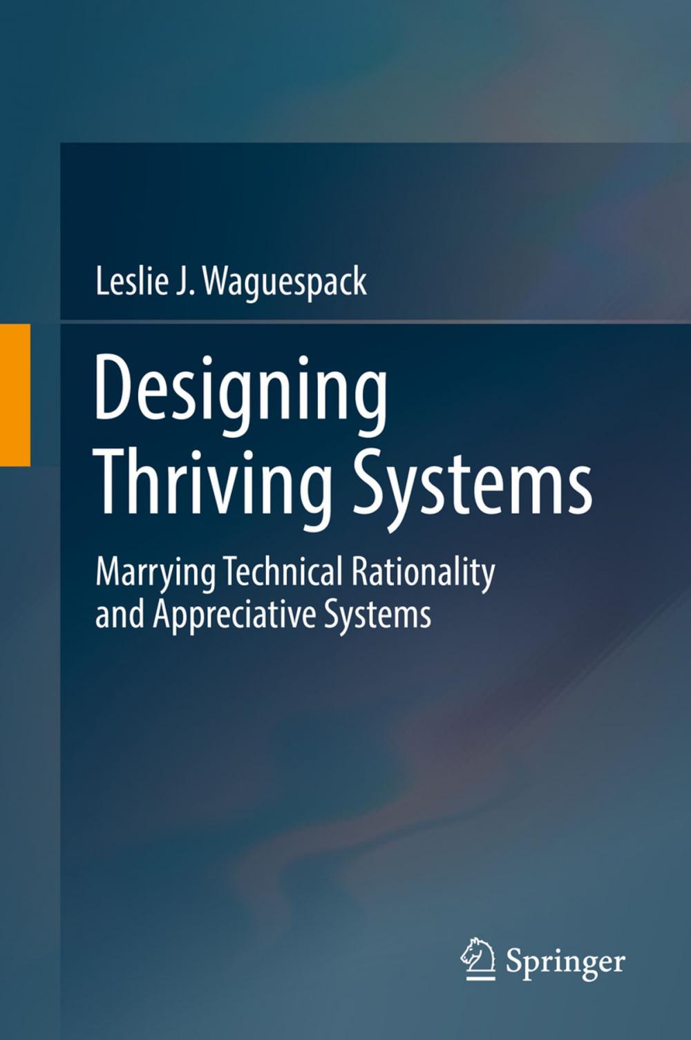 Big bigCover of Designing Thriving Systems