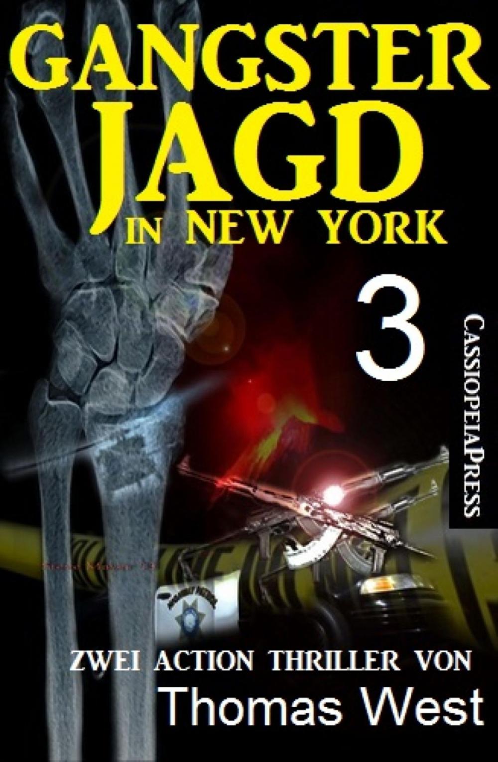 Big bigCover of Gangsterjagd in New York 3 - Zwei Action Thriller