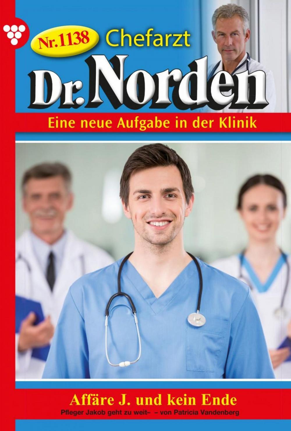 Big bigCover of Chefarzt Dr. Norden 1138 – Arztroman