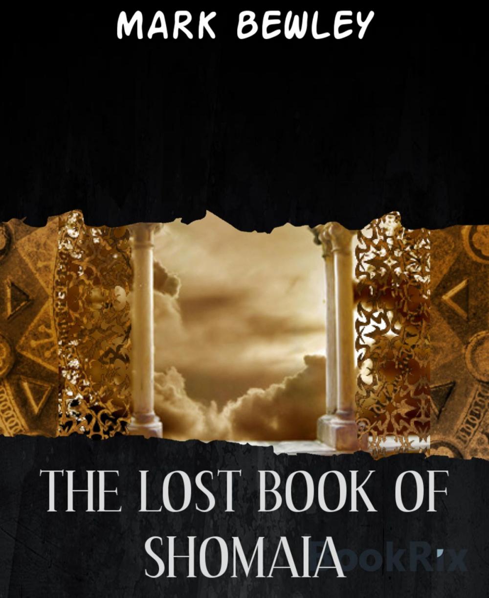 Big bigCover of THE LOST BOOK OF SHOMAIA