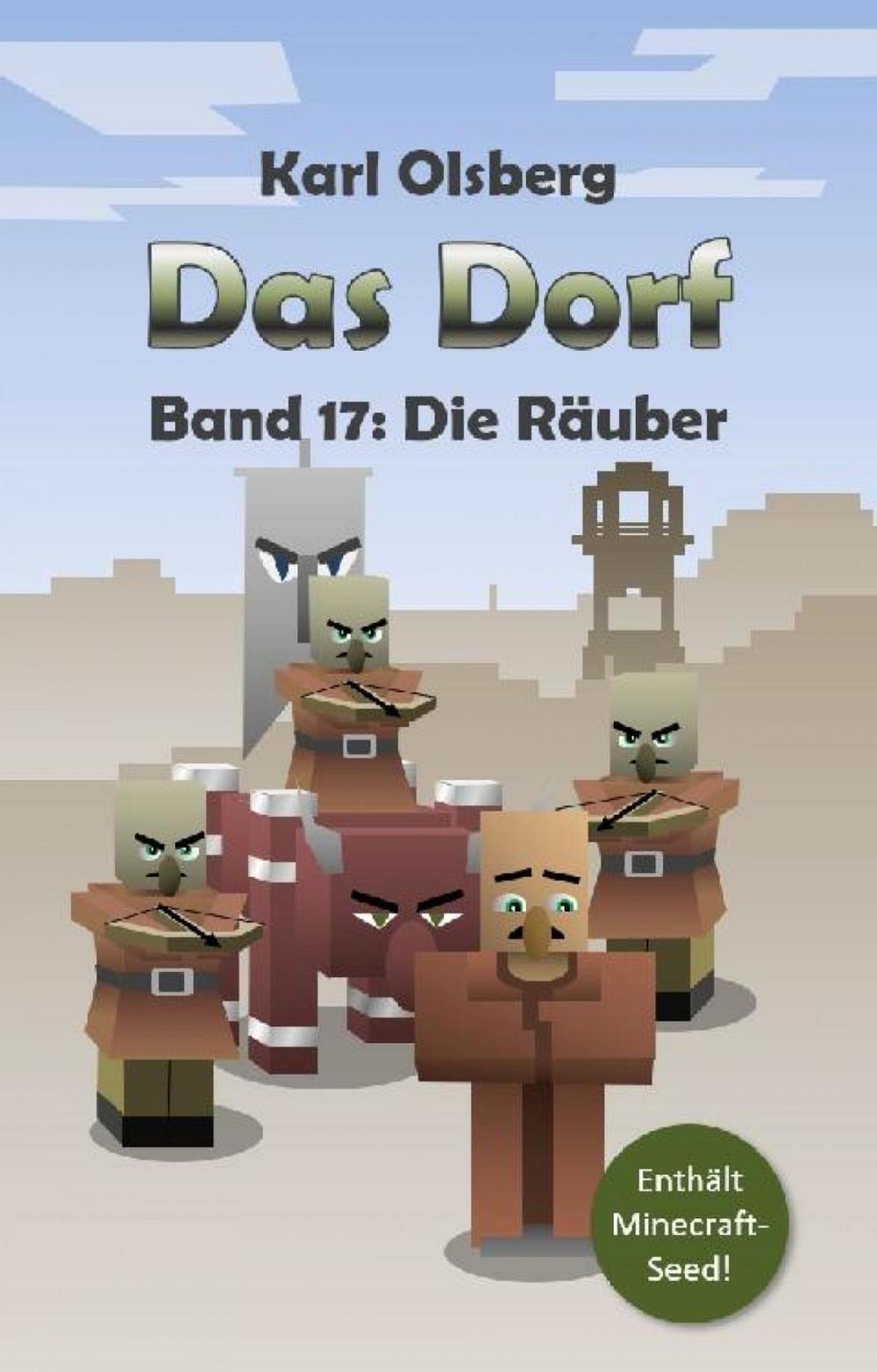 Big bigCover of Das Dorf Band 17: Die Räuber