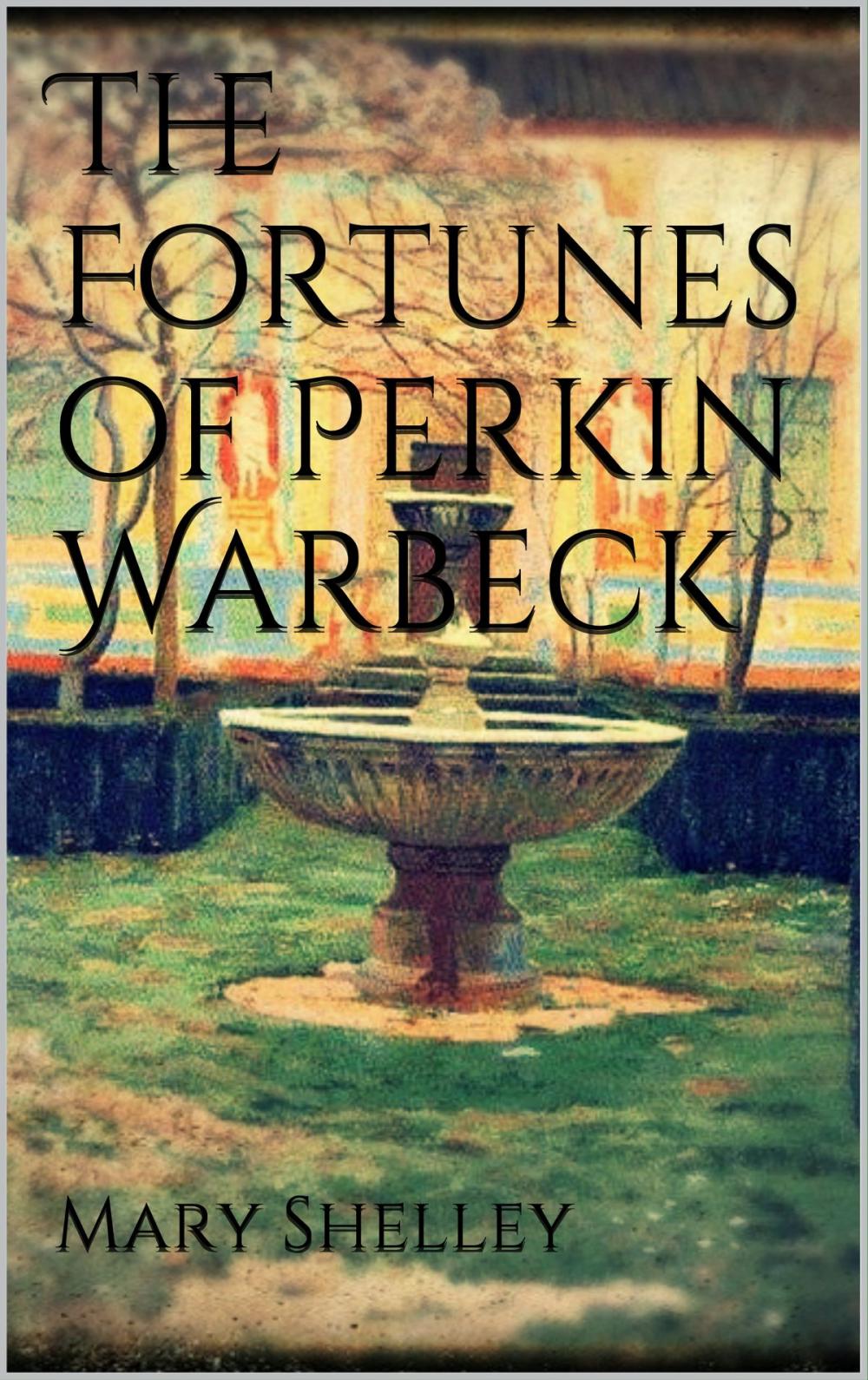 Big bigCover of The Fortunes of Perkin Warbeck