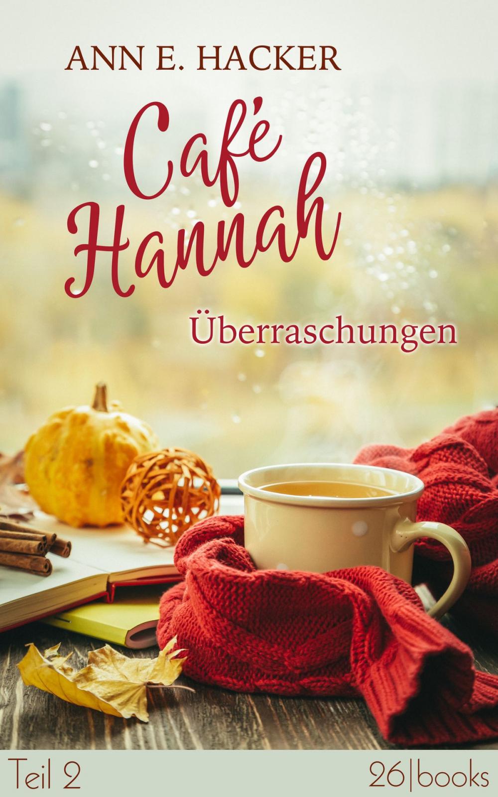 Big bigCover of Café Hannah - Teil 2