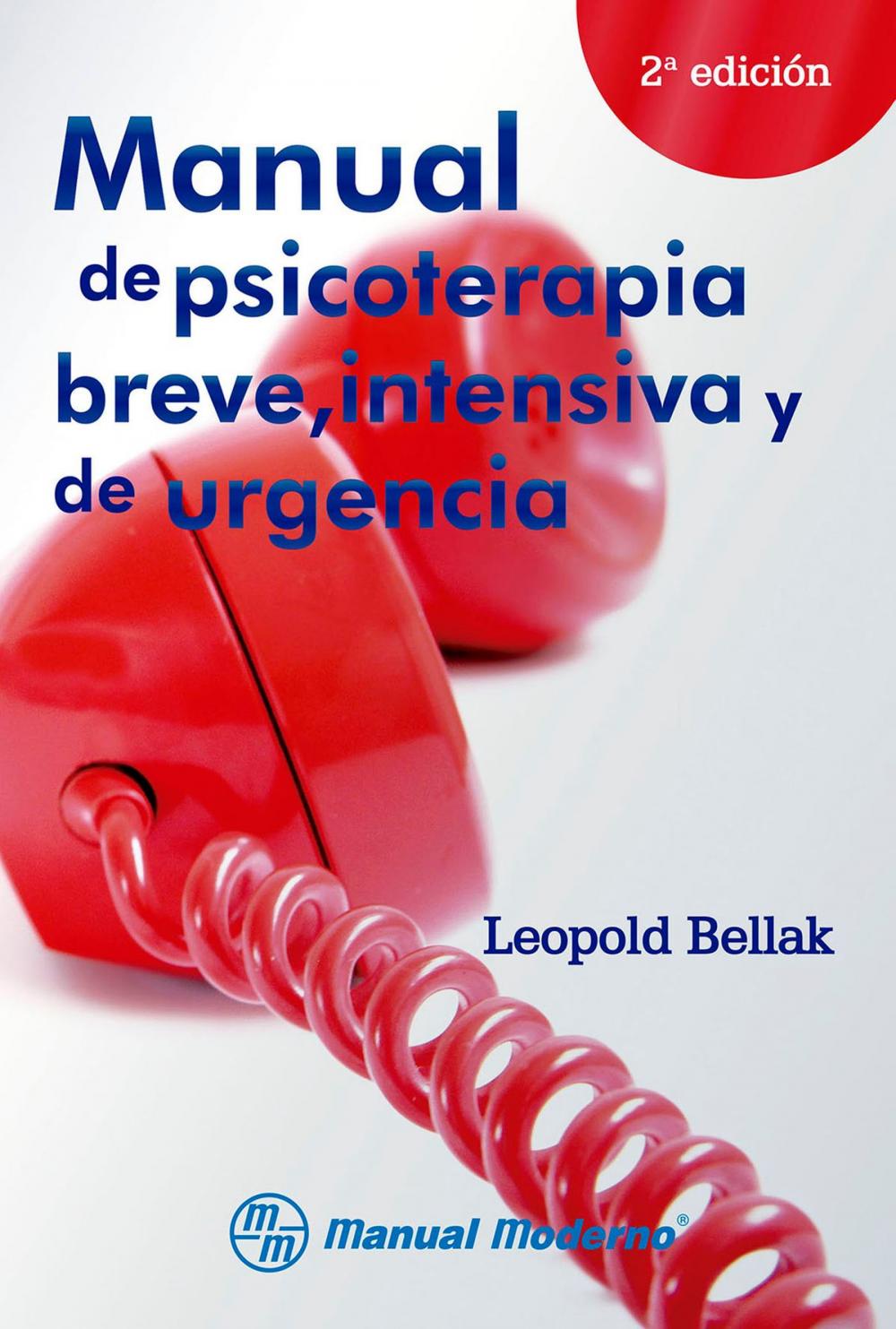 Big bigCover of Manual de psicoterapia breve, intensiva y de urgencia