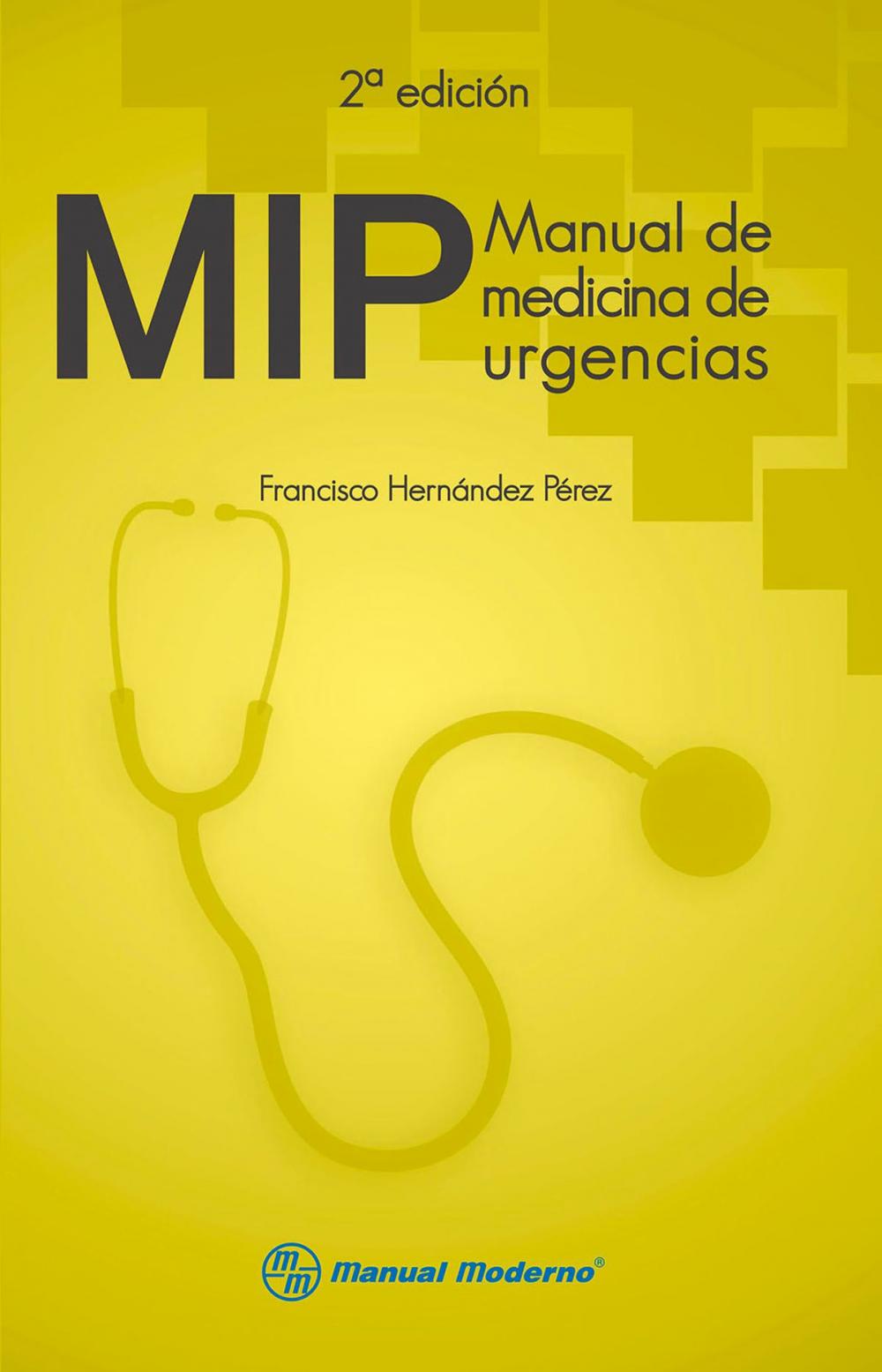 Big bigCover of MIP. Manual de medicina de urgencias