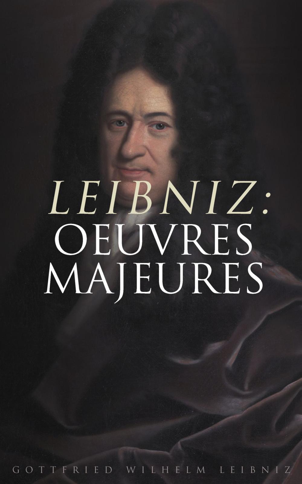 Big bigCover of Leibniz: Oeuvres Majeures