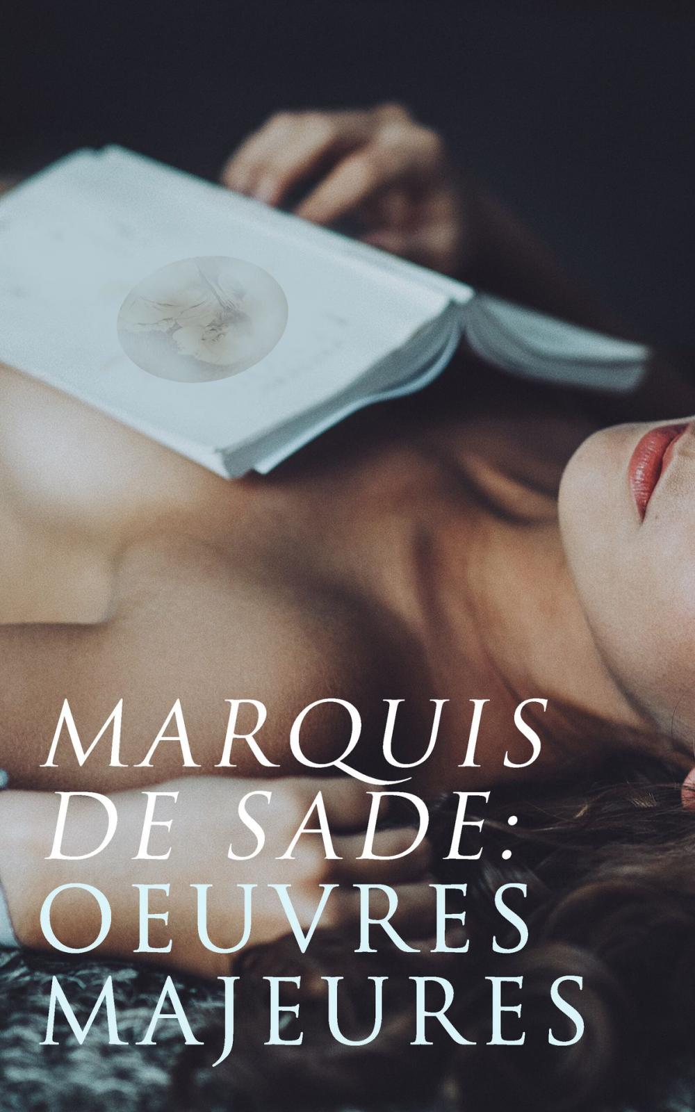 Big bigCover of Marquis de Sade: Oeuvres Majeures
