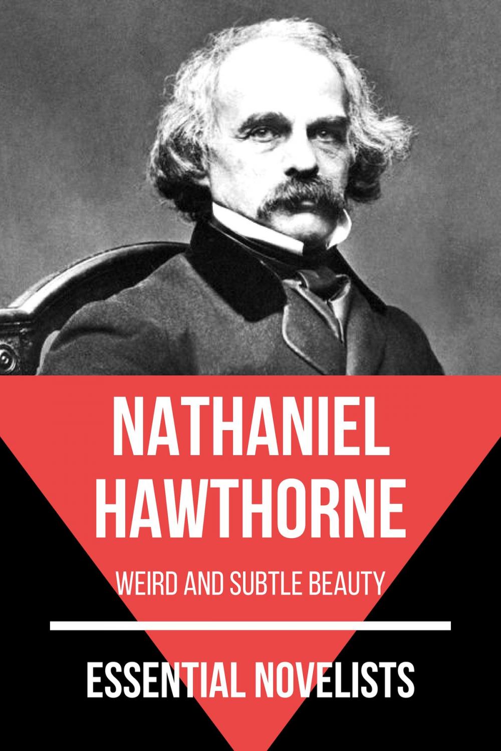 Big bigCover of Essential Novelists - Nathaniel Hawthorne