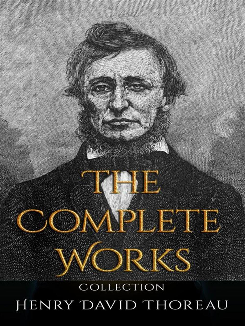 Big bigCover of Henry David Thoreau: The Complete Works