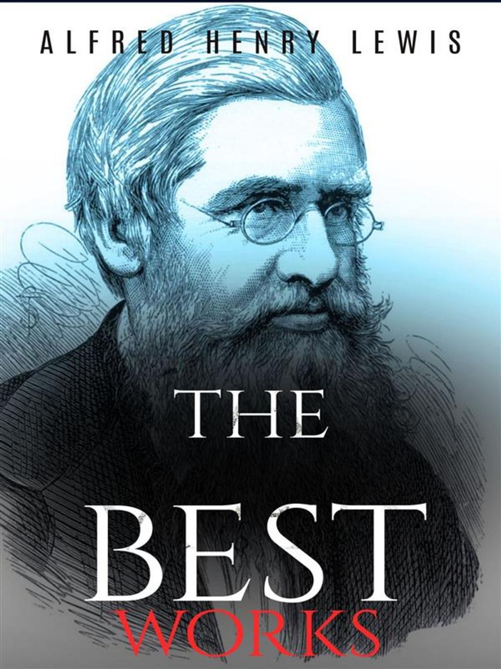 Big bigCover of Alfred Russell Wallace: The Best Works