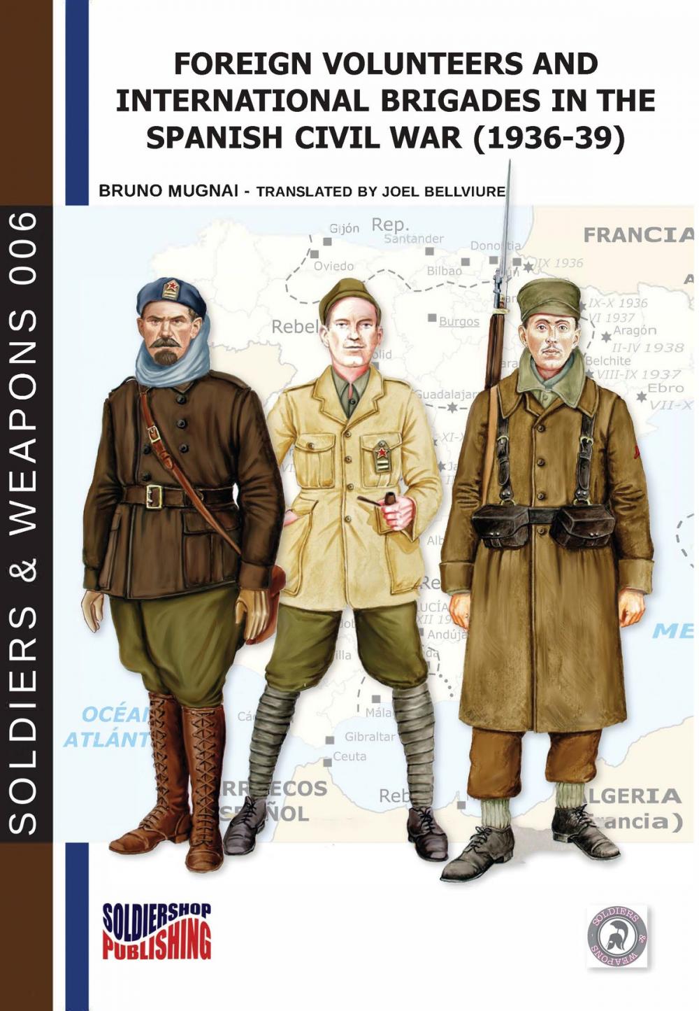Big bigCover of Foreign volunteers and International Brigades in the Spanish civil war (1936-39)