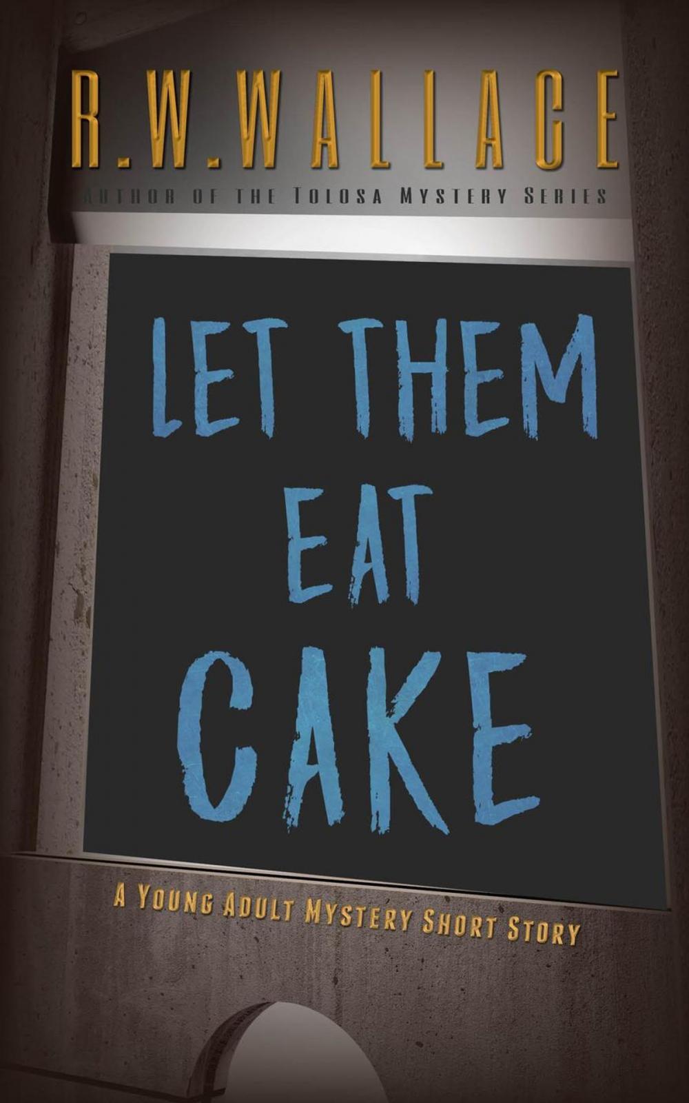 Big bigCover of Let Them Eat Cake