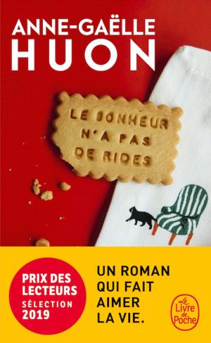 Cover of the book Le bonheur n'a pas de rides by Tim McDonald