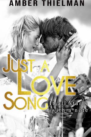 Cover of the book Just a Love Song by Lilian Bair