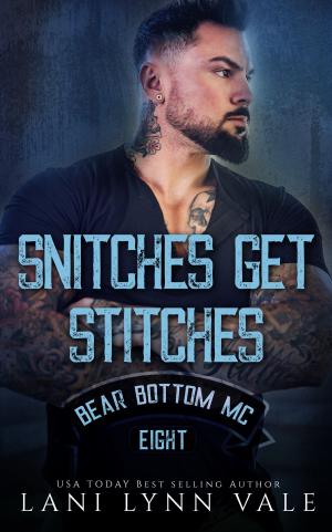 bigCover of the book Snitches Get Stitches by 