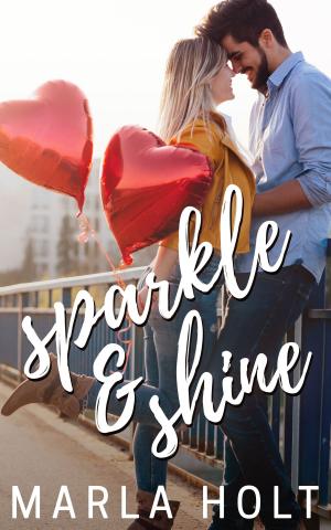 Cover of the book Sparkle & Shine by Buffy Greentree