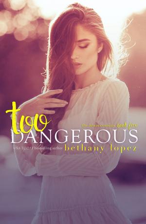 Book cover of Too Dangerous