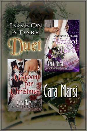 Cover of the book Love On a Dare Duet by Merry Holly, Cara Marsi/ Bobbi Lerman, Vicki Batman/ Gerri Brousseau