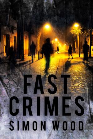 Cover of the book Fast Crimes by M.R. Miller