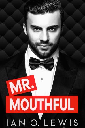 Cover of the book Mr. Mouthful by Ian Lewis, Enrique Cruz