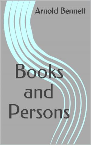 Cover of the book Books and Persons by Gertrude Atherton