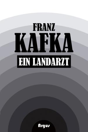 Cover of the book Ein Landarzt by Jane Barlow