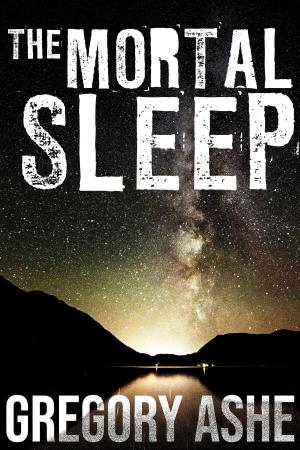 Cover of the book The Mortal Sleep by Ryan Sean O'Reilly
