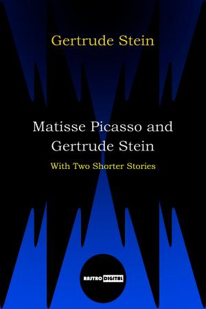 Book cover of Matisse Picasso and Gertrude Stein