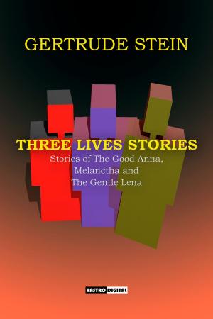 Cover of the book Three Lives by Bernardo Guimarães