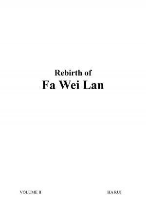 bigCover of the book Rebirth of Fa Wei Lan Volume II by 