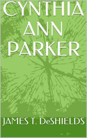 Cover of the book CYNTHIA ANN Parker by Jack London